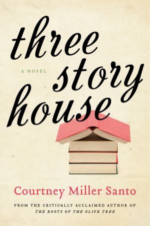 Three Story House by Courtney Miller Santo