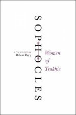 Women of Trakhis A New Translation