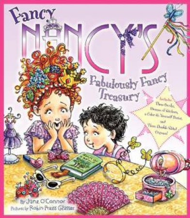 Fancy Nancy's Fabulously Fancy Treasury by Jane O'Connor