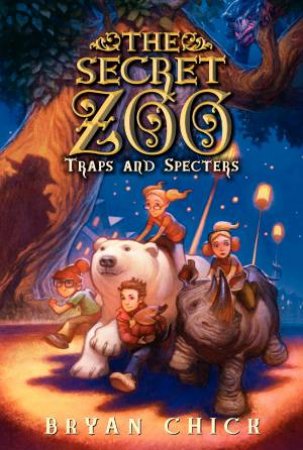 Secret Zoo: Traps and Specters by Bryan Chick