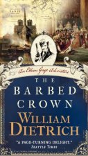 An Ethan Gage Adventure The Barbed Crown