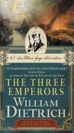 The Three Emperors by William Dietrich