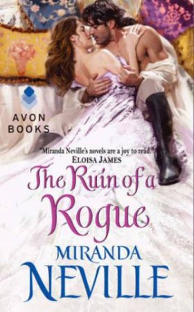 The Ruin of a Rogue by Miranda Neville