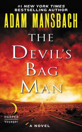 The Devil's Bag Man: A Novel by Adam Mansbach