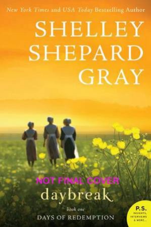 Daybreak by Shelley Shepard Gray