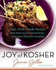 Joy of Kosher Fast Fresh Family Recipes