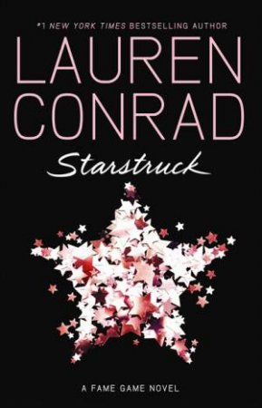 Starstruck by Lauren Conrad