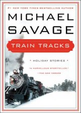 Train Tracks Holiday Stories