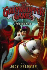 The Gollywhopper Games Friend or Foe