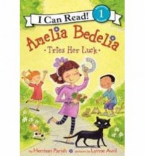 Amelia Bedelia Tries Her Luck