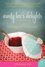 Aunty Lees Delights A Singaporean Mystery