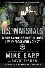 US Marshals Inside Americas Most Storied Law Enforcement Agency