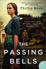 The Passing Bells A Novel