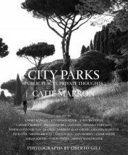 City Parks Public Places Private Thoughts