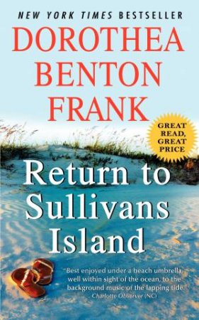 Return To Sullivans Island by Dorothea Benton Frank