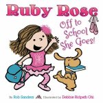 Ruby Rose Off to School She Goes