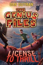 The Genius Files 5 License to Thrill