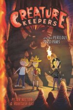 Creature Keepers And The Perilous PyroPaws