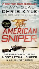 American Sniper The Autobiography of the Most Lethal Sniper in USMilitary History