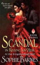 The Scandal In Kissing An Heir At The Kingsborough Ball