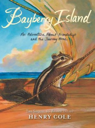 Bayberry Island by Henry Cole