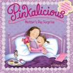 Pinkalicious Mothers Day Surprise