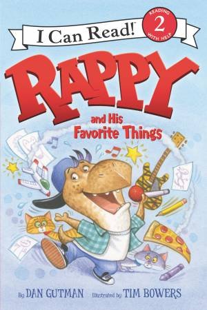 Rappy And His Favourite Things by Dan Gutman & Tim Bowers