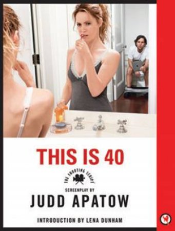 The Shooting Script by Judd Apatow