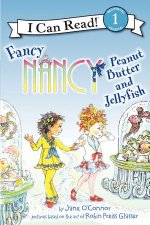 Fancy Nancy Peanut Butter and Jellyfish