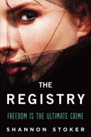 The Registry by Shannon Stoker