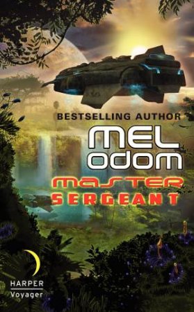 Master Sergeant by Mel Odom