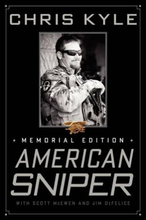 American Sniper [Memorial Edition] by Chris Kyle