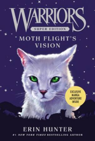 Moth Flight's Vision by Erin Hunter & James L Barry