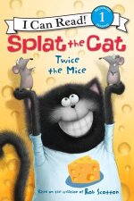 I Can Read Splat the Cat Twice the Mice