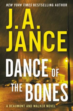Dance of the Bones by J. A. Jance