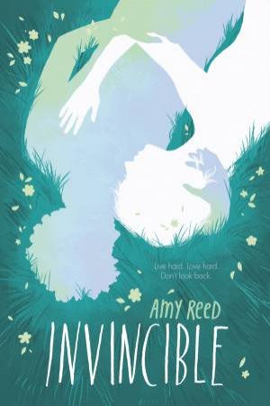Invincible by Amy Reed