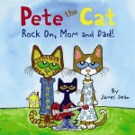 Pete The Cat Rock On Mom And Dad