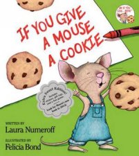 If You Give A Mouse A Cookie Extra Sweet Edition