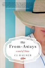 The FromAways A Novel of Maine