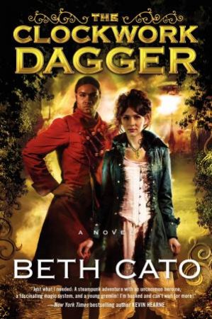 The Clockwork Dagger by Beth Cato