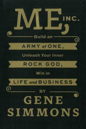 Me, Inc. by Gene Simmons