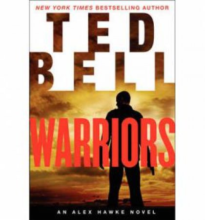 Warriors by Ted Bell