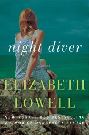 Night Diver: A Novel [Large Print] by Elizabeth Lowell