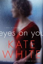 Eyes On You A Novel Of Suspense Large Print