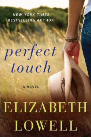 Perfect Touch by Elizabeth Lowell