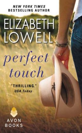 Perfect Touch by Elizabeth Lowell