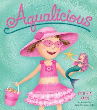 Aqualicious by Victoria Kann