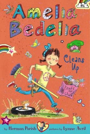 Amelia Bedelia Cleans Up by Herman Parish