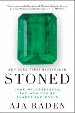 Stoned Jewelry Obsession And How Desire Shapes The World