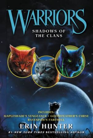 Warriors: Novella: Shadows Of The Clans by Erin Hunter